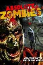 Watch Absolute Zombies 9movies