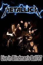 Watch Metallica: The Blindman's Ball 9movies