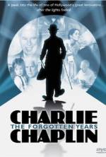 Watch Charlie Chaplin: The Forgotten Years 9movies