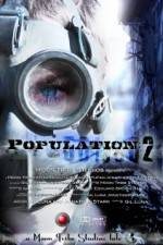 Watch Population 2 9movies