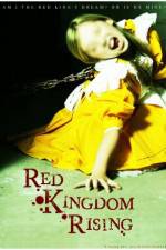 Watch Red Kingdom Rising 9movies