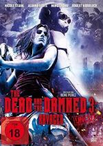 Watch The Dead and the Damned 3: Ravaged 9movies