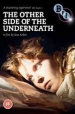 Watch The Other Side of Underneath 9movies