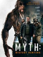 Watch Myth: Bigfoot Hunters 9movies