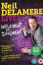 Watch Neil Delamere Implement Of Divilment 9movies