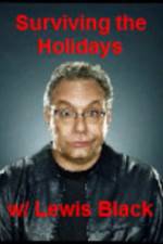 Watch Surviving the Holiday with Lewis Black 9movies