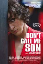 Watch Don\'t Call Me Son 9movies
