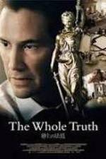 Watch The Whole Truth 9movies