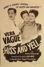 Watch Hiss and Yell (Short 1946) 9movies