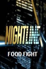 Watch Primetime Nightline Food Fight 9movies