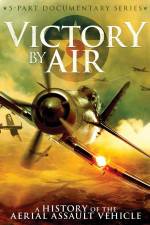 Watch Victory by Air: A History of the Aerial Assault Vehicle 9movies