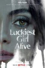 Watch Luckiest Girl Alive 9movies