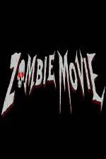 Watch Zombie Movie 9movies