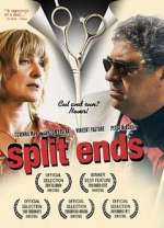 Watch Split Ends 9movies