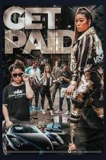 Watch Get Paid 9movies