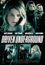 Watch Driven Underground 9movies