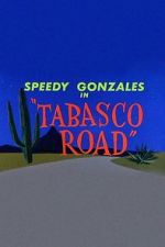Watch Tabasco Road 9movies