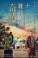 Watch The Miracles of the Namiya General Store 9movies