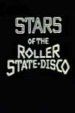 Watch Stars of the Roller State Disco 9movies