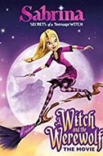 Watch Sabrina: A Witch and the Werewolf 9movies