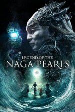 Watch Legend of the Naga Pearls 9movies