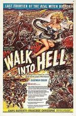 Watch Walk Into Hell 9movies