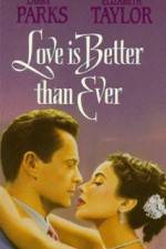 Watch Love Is Better Than Ever 9movies