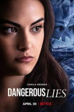 Watch Dangerous Lies 9movies