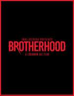 Watch Brotherhood 9movies