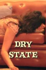 Watch Dry State 9movies