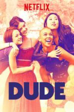 Watch Dude 9movies