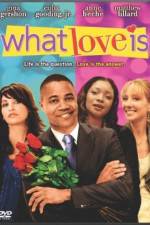Watch What Love Is 9movies
