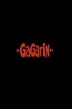 Watch Gagarin 9movies