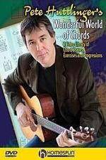 Watch Pete Huttlinger - Wonderful World of Chords 9movies