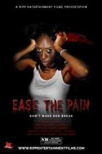 Watch Ease the Pain 9movies