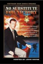 Watch No Substitute for Victory 9movies