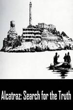 Watch Alcatraz: Search for the Truth 9movies