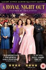 Watch A Royal Night Out 9movies