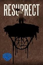 Watch Resurrect 9movies