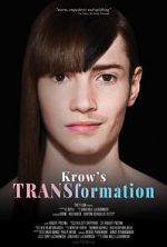 Watch Krow\'s TRANSformation 9movies