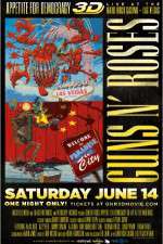 Watch Guns N' Roses Appetite for Democracy 3D Live at Hard Rock Las Vegas 9movies
