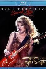 Watch Taylor Swift Speak Now World Tour Live 9movies