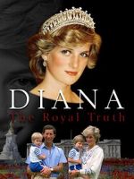 Watch Diana: The Royal Truth 9movies
