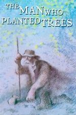 Watch The Man Who Planted Trees (Short 1987) 9movies