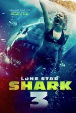 Watch Lone Star Shark 3 9movies