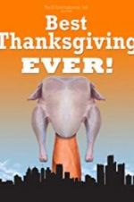 Watch Best Thanksgiving Ever 9movies