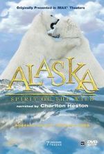Watch Alaska: Spirit of the Wild 9movies