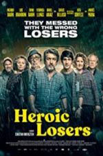Watch Heroic Losers 9movies