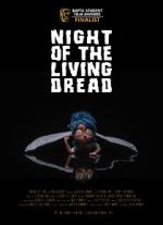 Watch Night of the Living Dread (Short 2021) 9movies