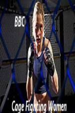 Watch BBC Women Cage Fighters 9movies